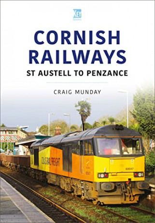 Cornish Railways St Austell To Penzance - Craig Munday [KSIĄŻKA]