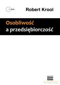 Osobliwość a przedsiębiorczość - Krool Robert [KSIĄŻKA]