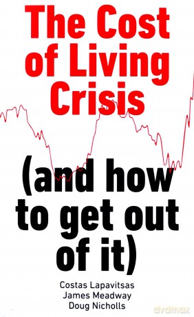 Cost Of Living Crisis - Costas Lapavitsas [KSIĄŻKA]