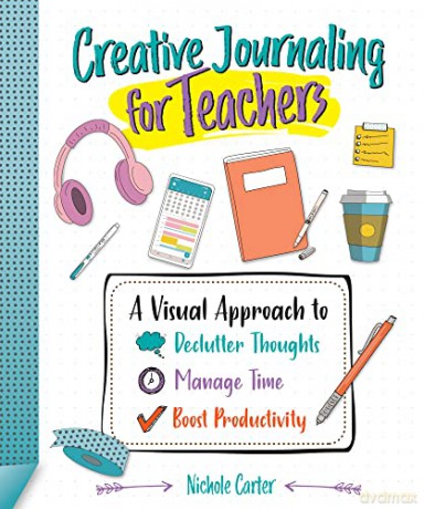 Creative Journaling For Teachers [KSIĄŻKA]