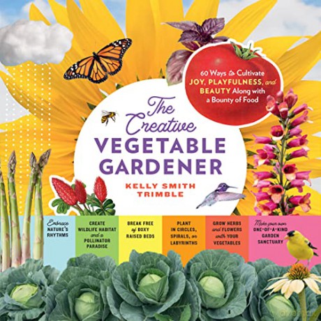 Creative Vegetable Gardener - Kelly Smith Trimble [KSIĄŻKA]