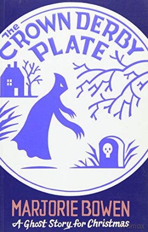 Crown Derby Plate Ghost Story Christmp - Marjorie Bowen [KSIĄŻKA]