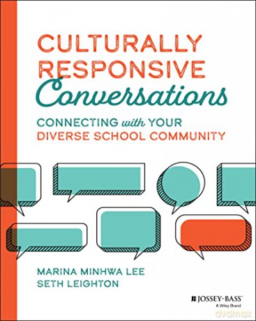 Culturally Responsive Conversations Co - Marina Minhwa Lee [KSIĄŻKA]