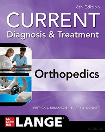 Current Diagnosis Amp Treatment Ortho - Patrick J. McMahon [KSIĄŻKA]
