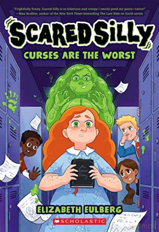 Curses Are The Worst Scared Silly 1 - Elizabeth Eulberg [KSIĄŻKA]