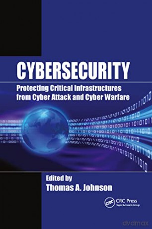 Cybersecurity - Thomas A. Johnson [KSIĄŻKA]