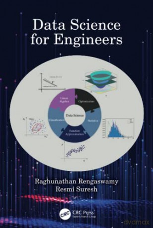 Data Science For Engineers - Raghunathan Rengaswamy [KSIĄŻKA]