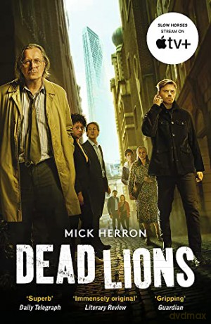 Dead Lions - Mick Herron [KSIĄŻKA]