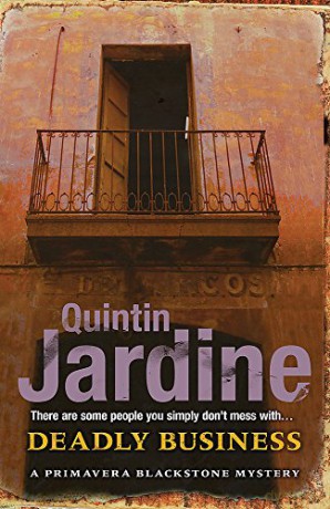 Deadly Business - Quintin Jardine [KSIĄŻKA]