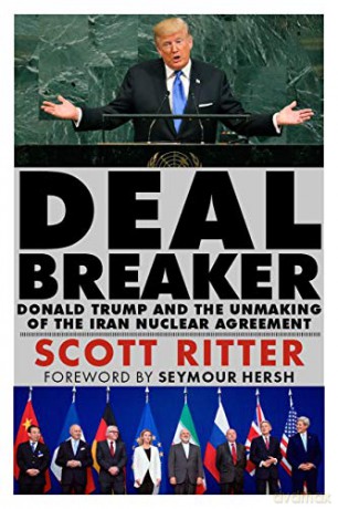 Dealbreaker Trump And The Iran Nuc - Scott Ritter [KSIĄŻKA]