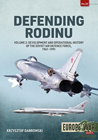 Defending Rodinu Volume 2 - Krzysztof Dabrowski [KSIĄŻKA]