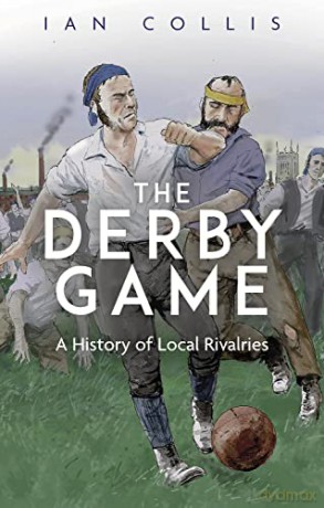 Derby Game - Ian Collis [KSIĄŻKA]