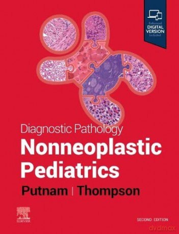 Diagnostic Pathology Nonneoplastic Pedia - Angelica R. Putnam MD [KSIĄŻKA]
