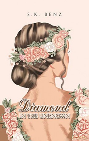 Diamond In The Unknown - S.K. Benz [KSIĄŻKA]