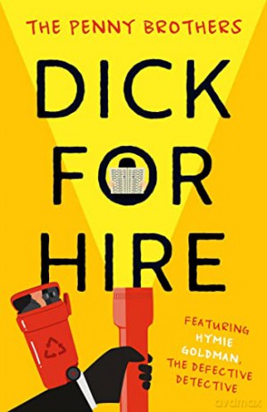 Dick For Hire - The Penny Brothers [KSIĄŻKA]