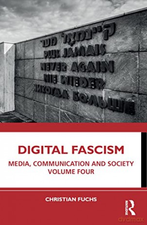 Digital Fascism Fuchs - Christian Fuchs [KSIĄŻKA]