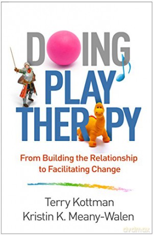 Doing Play Therapy - Terry Kottman [KSIĄŻKA]