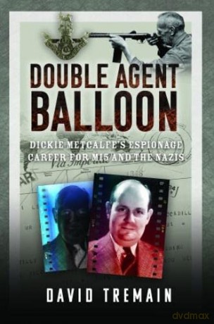 Double Agent Balloon - David Tremain [KSIĄŻKA]