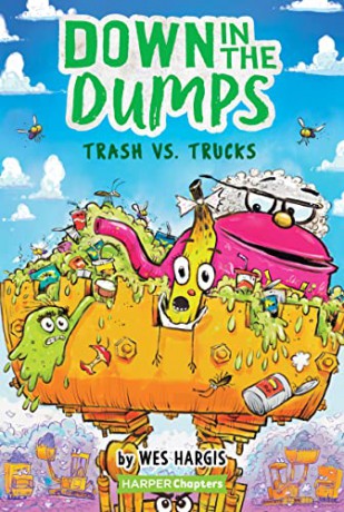 Down In Dumps 2 Trash Vs Pb - Wes Hargis [KSIĄŻKA]