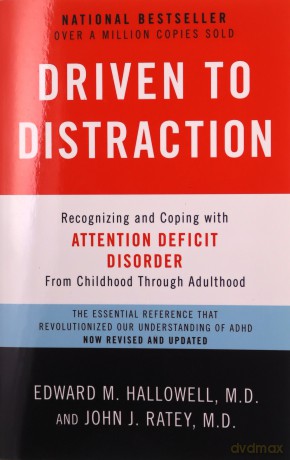 Driven To Distraction Rev - M.D. Edward M. Hallowell [KSIĄŻKA]