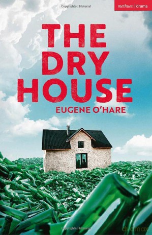 Dry House - Eugene O'Hare [KSIĄŻKA]