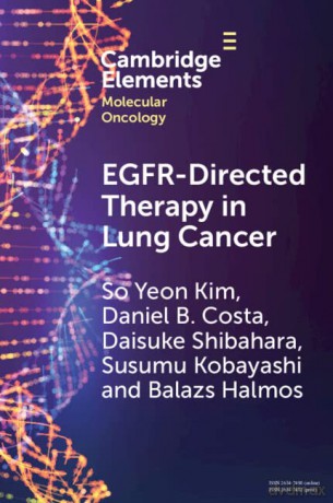Egfr-Directed Therapy In Lung Cancer - So Yeon Kim [KSIĄŻKA]