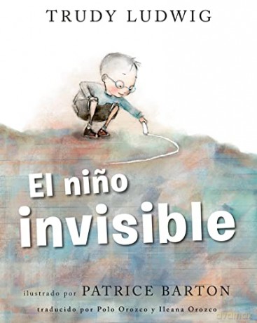 El Nio Invisible The Invisible Boy Spani - Trudy Ludwig [KSIĄŻKA]