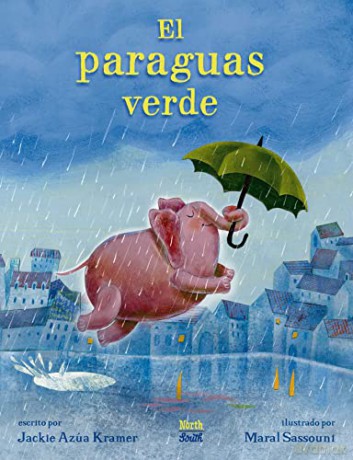 El Paraguas Verde - Jackie Azúa Kramer [KSIĄŻKA]