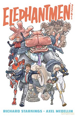 Elephantmen 2261 Volume 1 - Starkings [KSIĄŻKA]