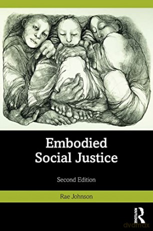 Embodied Social Justice - Rae Johnson [KSIĄŻKA]