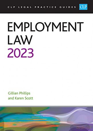 Employment Law 2023 Lpc - Phillips [KSIĄŻKA]