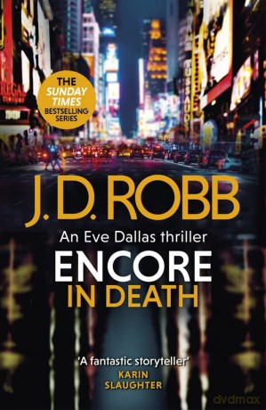 Encore In Death - J. D. Robb [KSIĄŻKA]
