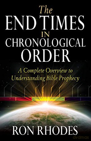 End Times In Chronological Order The - Ron Rhodes [KSIĄŻKA]