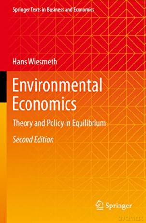 Environmental Economics - Hans Wiesmeth [KSIĄŻKA]