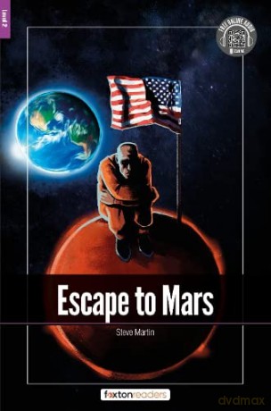 Escape To Mars Foxton Readers Level 2 - Foxton Books [KSIĄŻKA]
