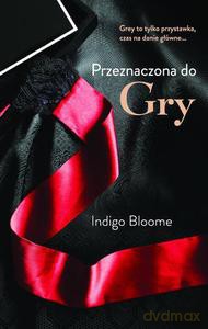 Przeznaczona do gry - Bloome Indigo [KSIĄŻKA]