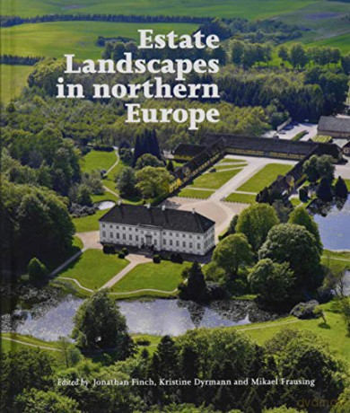 Estate Landscapes In Northern Europe - Mikael Frausing [KSIĄŻKA]