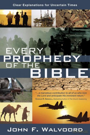 Every Prophecy Of Bible Rpk - John F. Walvoord [KSIĄŻKA]
