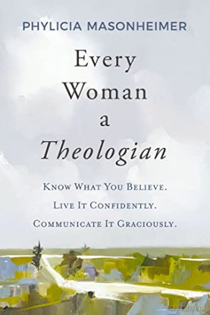 Every Woman A Theologian Hb - Masonheimer [KSIĄŻKA]