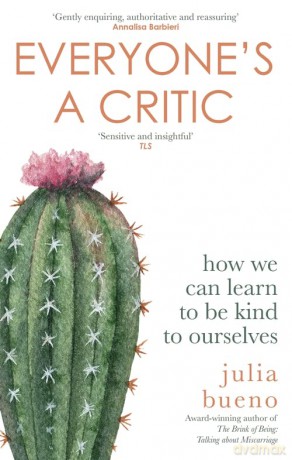 Everyones A Critic - Julia Bueno [KSIĄŻKA]