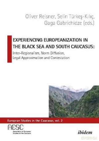 Experiencing Europeanization In The Bla - Oliver Reisner [KSIĄŻKA]