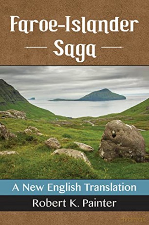 Faroe Islander Saga - Robert K. Painter [KSIĄŻKA]