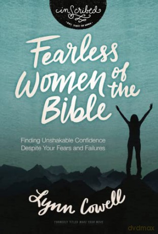 Fearless Women Of The Bible - Lynn Cowell [KSIĄŻKA]