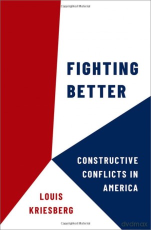 Fighting Better - Louis Kriesberg [KSIĄŻKA]