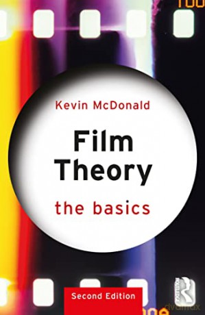 Film Theory The Basics - Kevin McDonald [KSIĄŻKA]