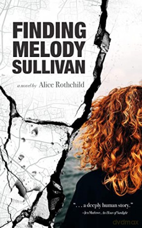 Finding Melody Sullivan - Alice Rothchild [KSIĄŻKA]