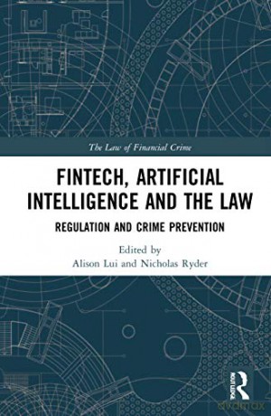 Fintech, Artificial Intelligence And The - Alison Lui [KSIĄŻKA]