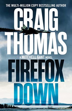 Firefox Down - Craig Thomas [KSIĄŻKA]