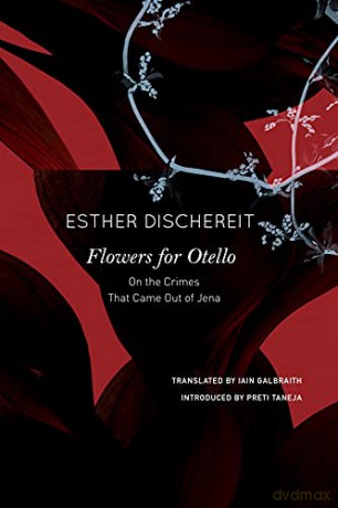 Flowers For Otello - Esther Dischereit [KSIĄŻKA]