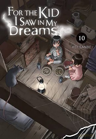 For The Kid I Saw In My Dreams Vol 10 - Shou Harusono [KSIĄŻKA]